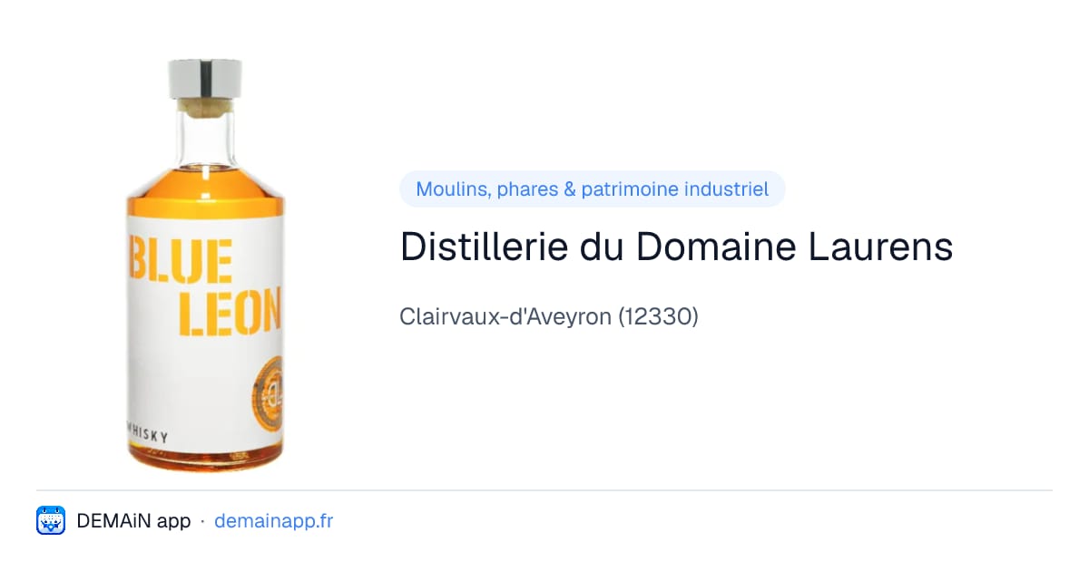 Distillerie du Domaine Laurens — Clairvaux-d'Aveyron