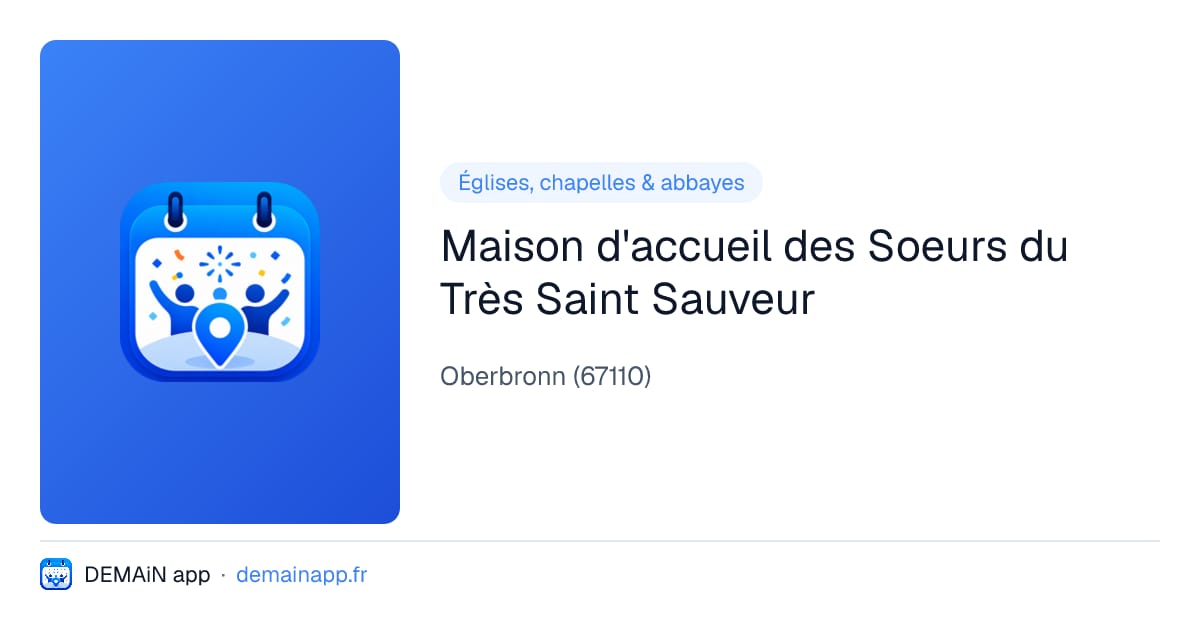Maison d'accueil des Soeurs du Très Saint Sauveur — Oberbronn