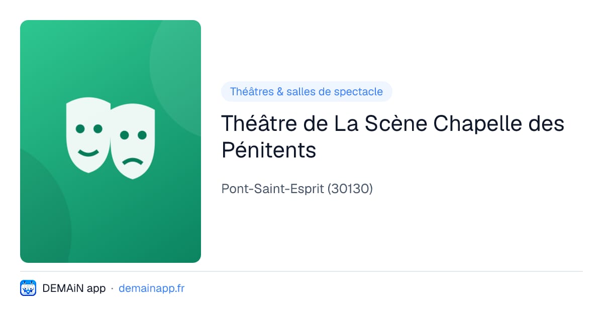 Théâtre de La Scène Chapelle des Pénitents — Pont-Saint-Esprit