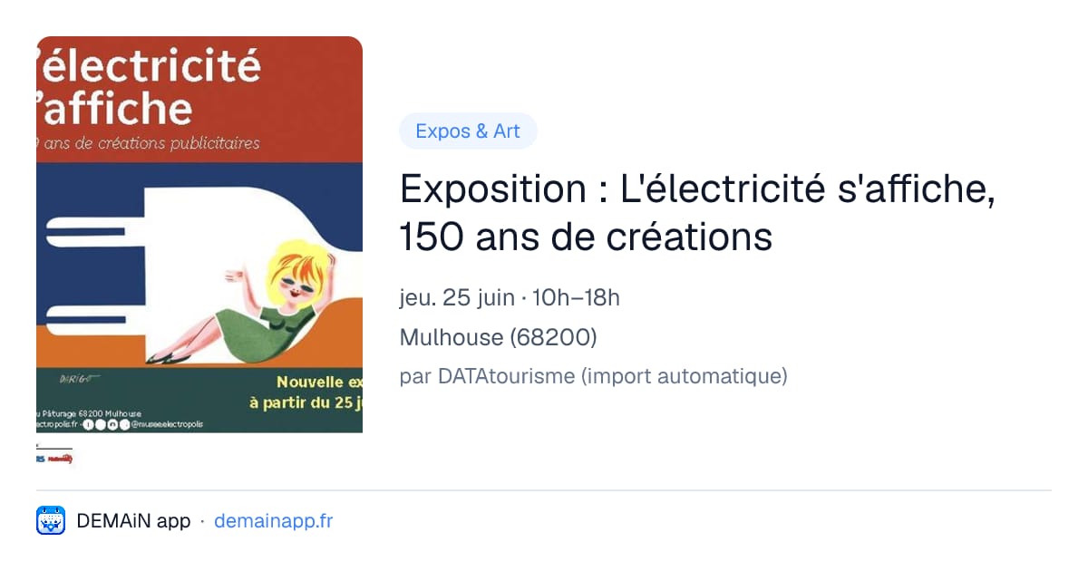 Exposition : L'électricité s'affiche, 150 ans de créations — Mulhouse