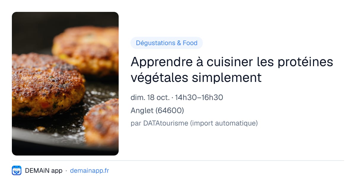 Apprendre à cuisiner les protéines végétales simplement — Anglet