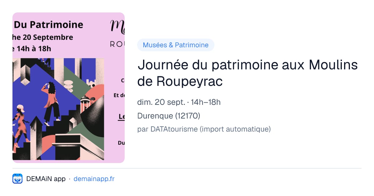 Journée du patrimoine aux Moulins de Roupeyrac — Durenque