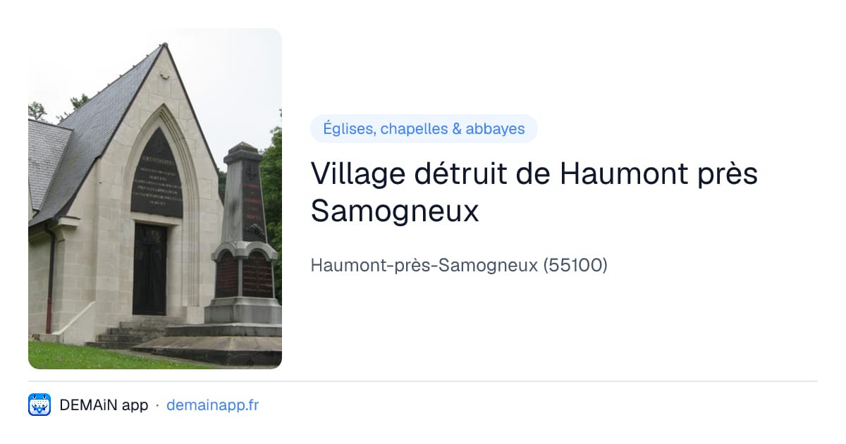 Village détruit de Haumont près Samogneux — Haumont-près-Samogneux
