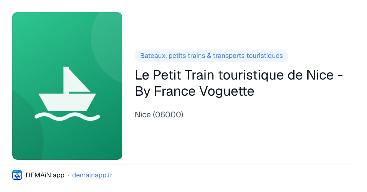 Le Petit Train touristique de Nice - By France Voguette — Nice
