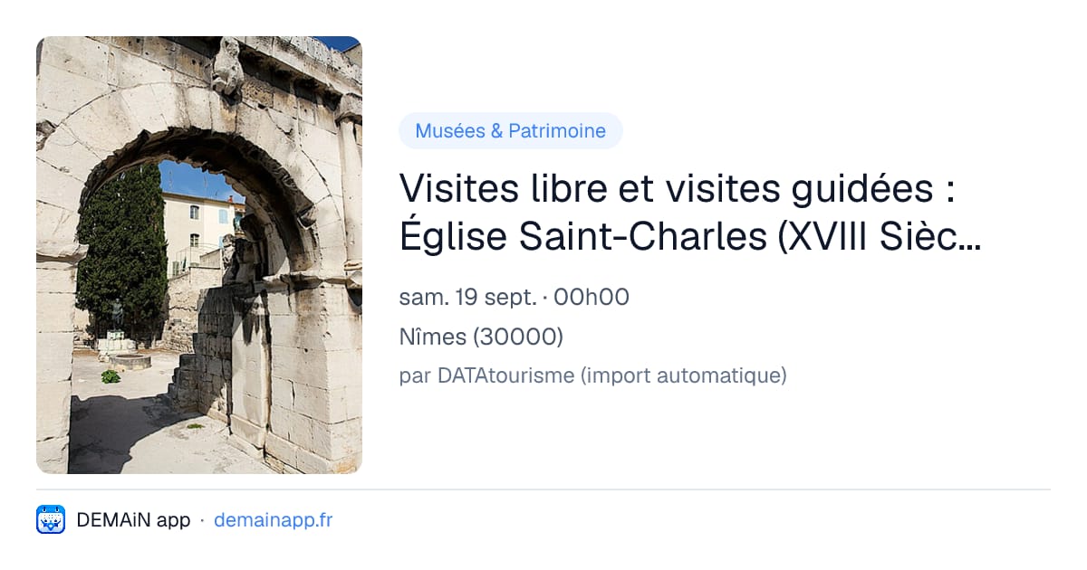 Visites libre et visites guidées : Église Saint-Charles (XVIII Siècle) - Journées européennes du patrimoine — Nîmes