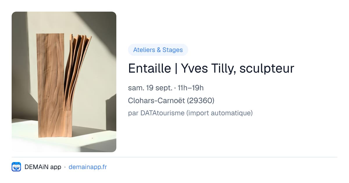 Entaille | Yves Tilly, sculpteur — Clohars-Carnoët