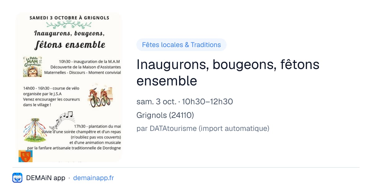 Inaugurons, bougeons, fêtons ensemble — Grignols