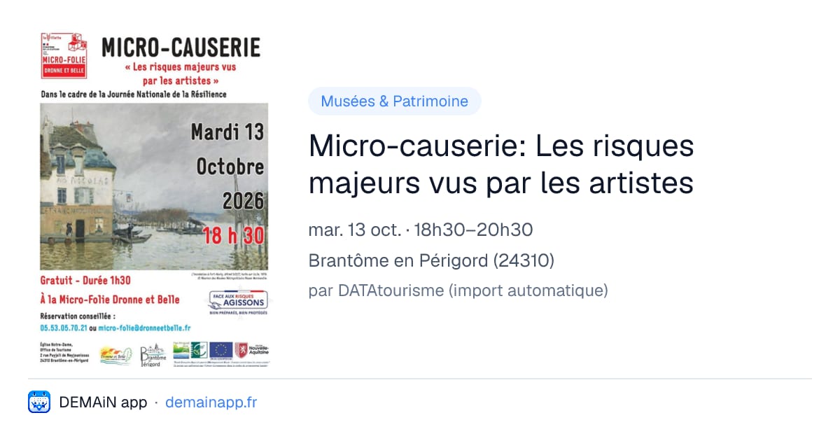 Micro-causerie: Les risques majeurs vus par les artistes — Brantôme en Périgord