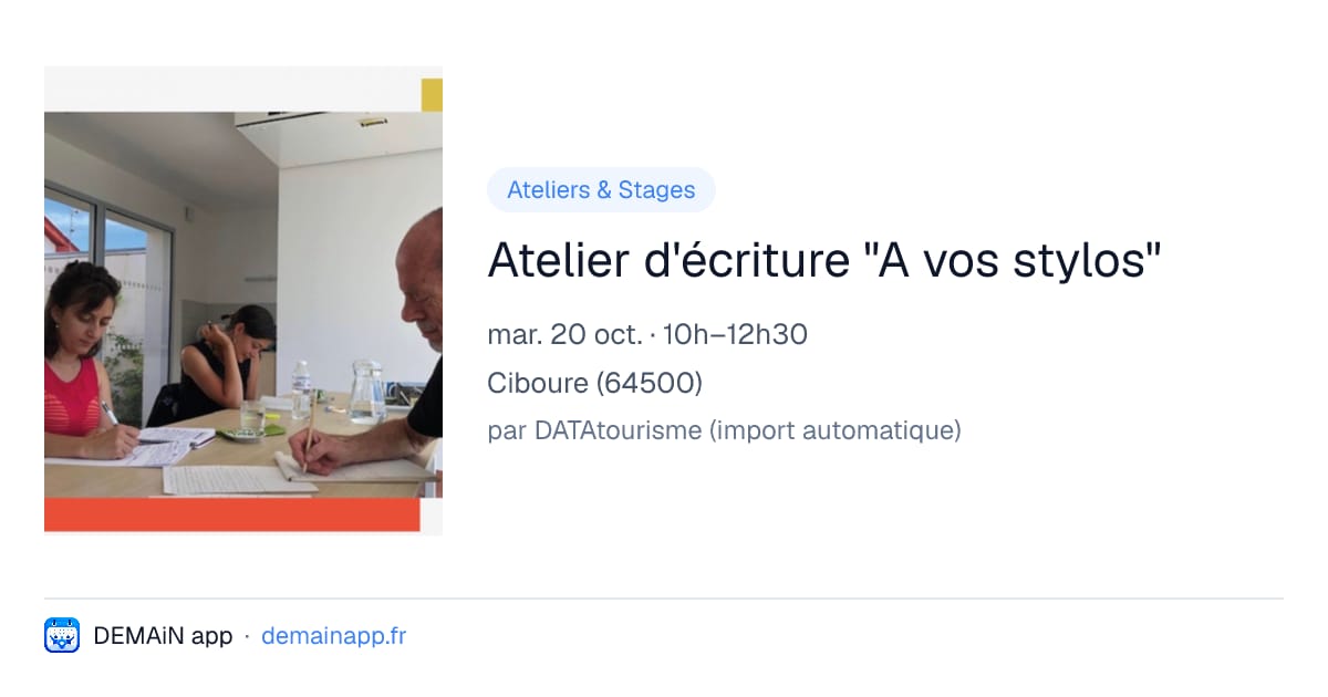 Atelier d'écriture "A vos stylos" — Ciboure