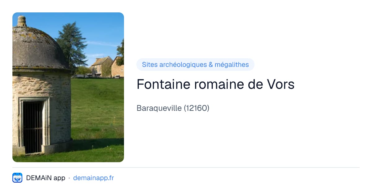 Fontaine romaine de Vors — Baraqueville
