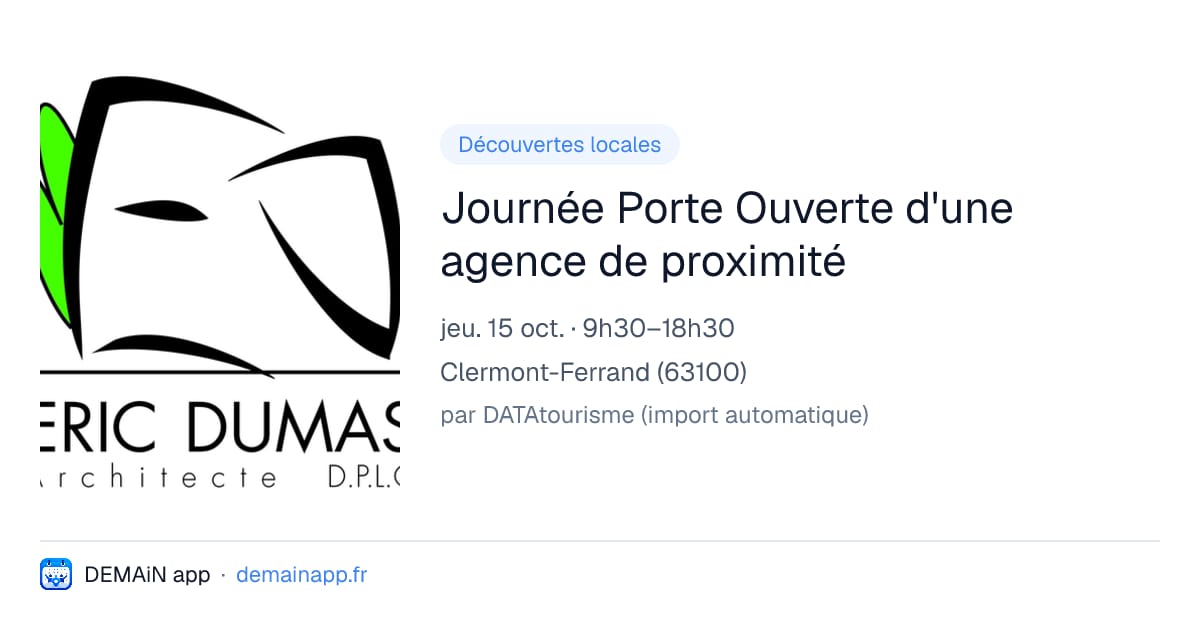 Journée Porte Ouverte d'une agence de proximité — Clermont-Ferrand