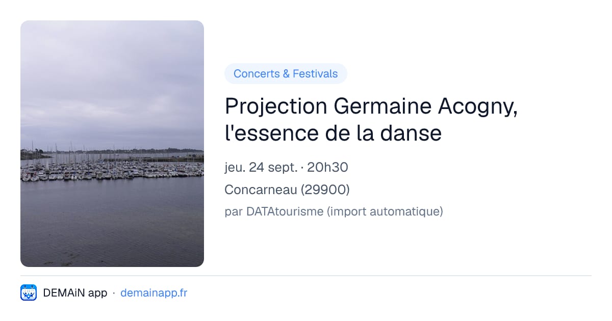 Projection Germaine Acogny, l'essence de la danse — Concarneau