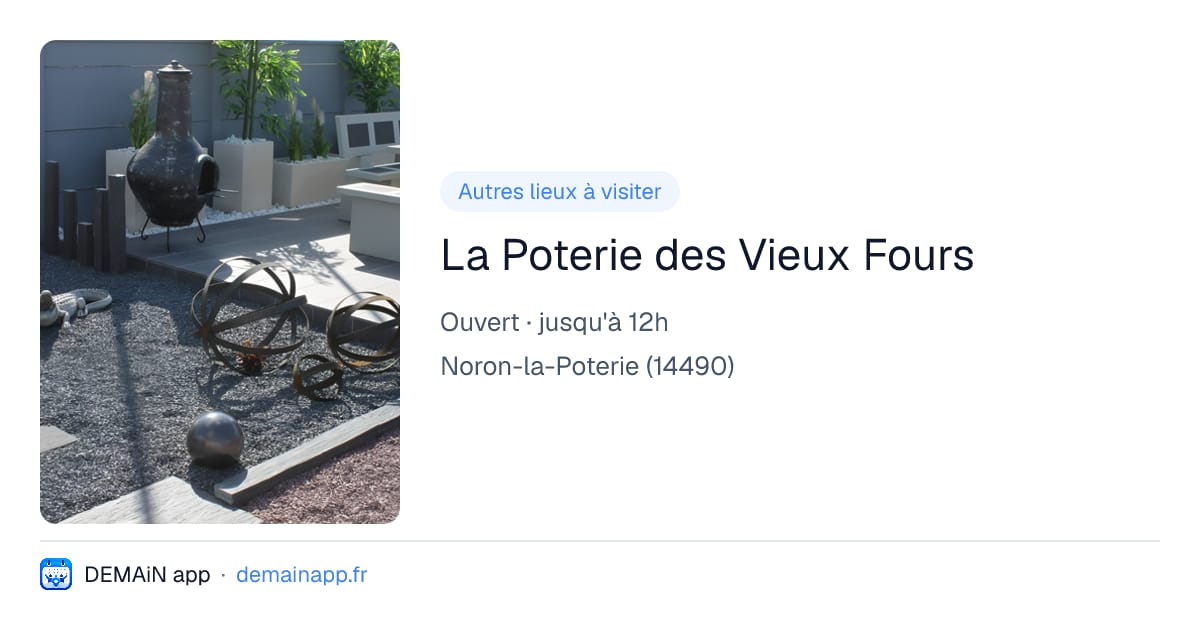 La Poterie des Vieux Fours — Noron-la-Poterie