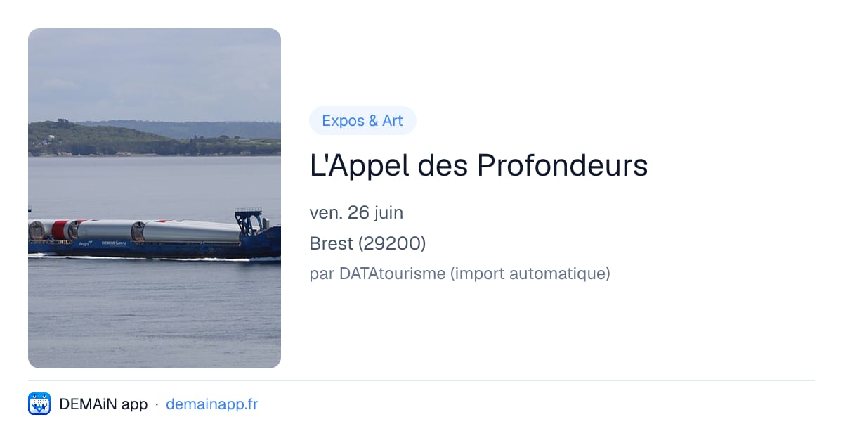 L'Appel des Profondeurs — Brest