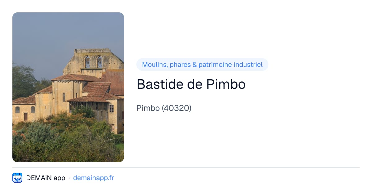 Bastide de Pimbo — Pimbo