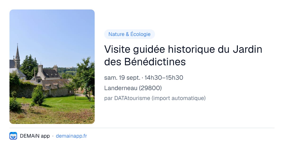 Visite guidée historique du Jardin des Bénédictines — Landerneau