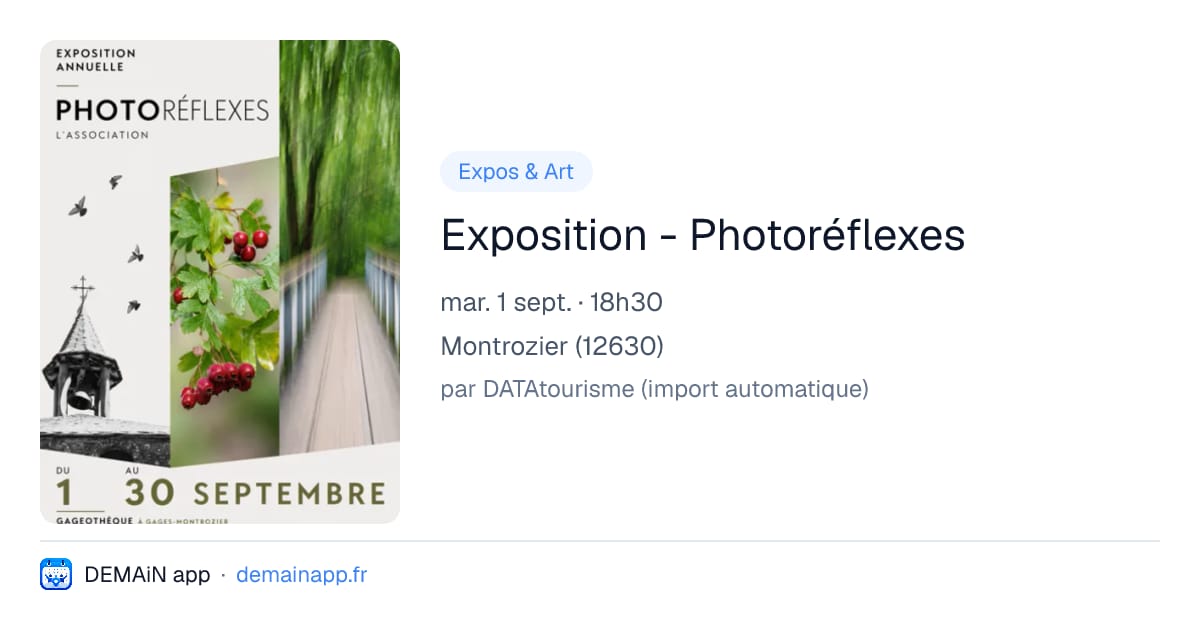 Exposition - Photoréflexes — Montrozier
