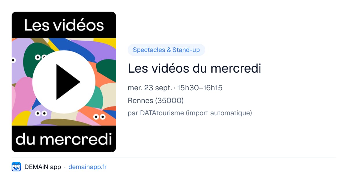 Les vidéos du mercredi — Rennes