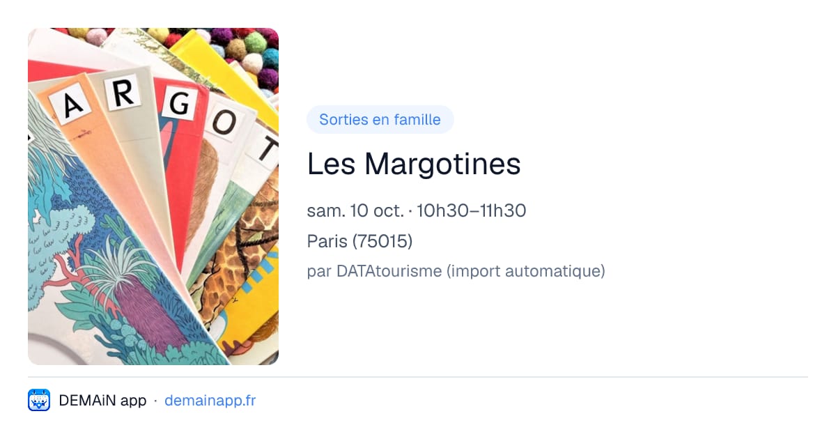 Les Margotines — Paris