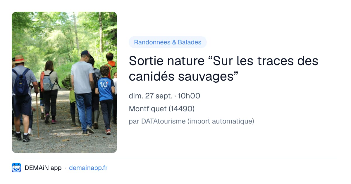 Sortie nature “Sur les traces des canidés sauvages” — Montfiquet