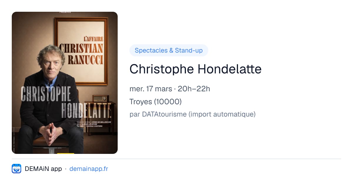 Christophe Hondelatte — Troyes