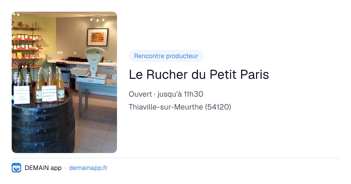 Le Rucher du Petit Paris — Thiaville-sur-Meurthe