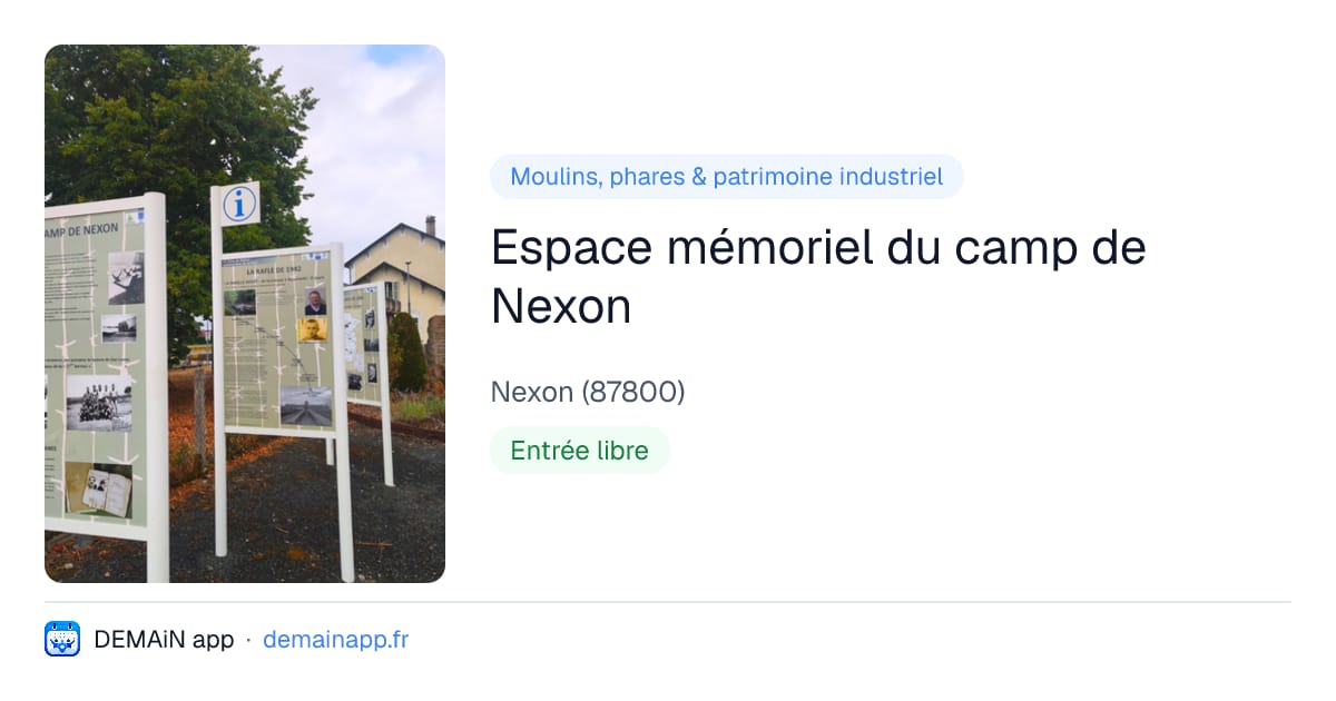Espace mémoriel du camp de Nexon — Nexon