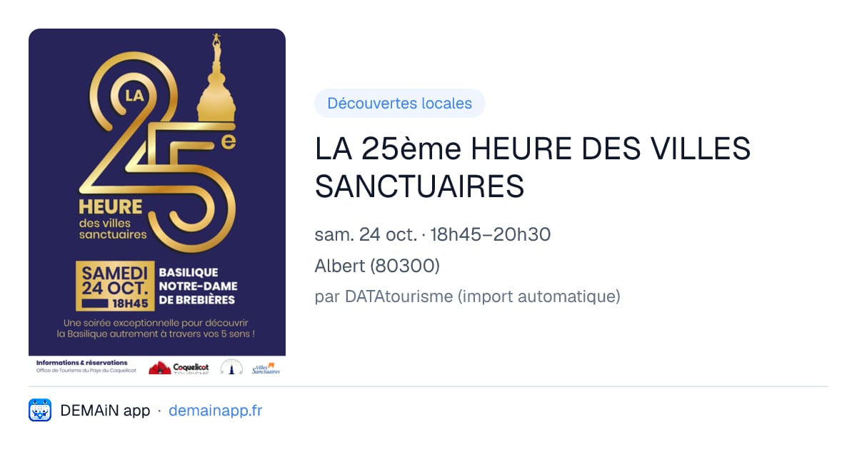 LA 25ème HEURE DES VILLES SANCTUAIRES — Albert