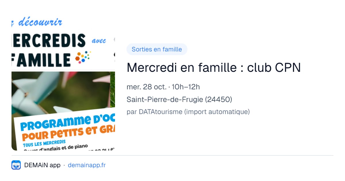 Mercredi en famille : club CPN — Saint-Pierre-de-Frugie