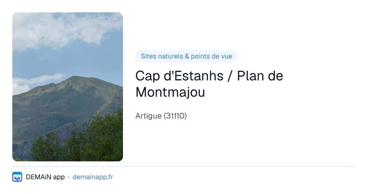 Cap d'Estanhs / Plan de Montmajou — Artigue