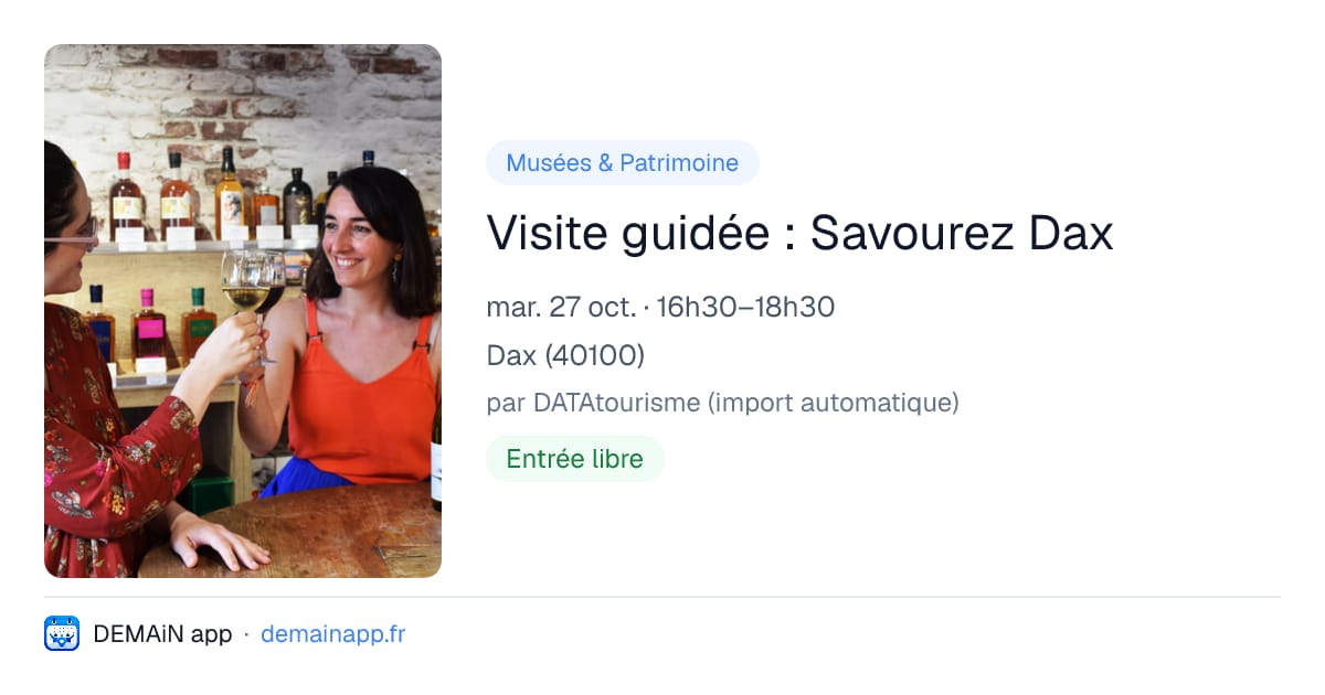Visite guidée : Savourez Dax — Dax