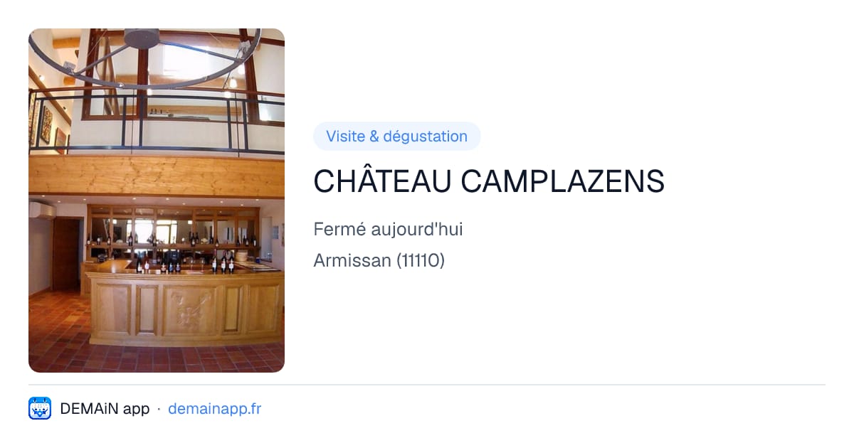 CHÂTEAU CAMPLAZENS — Armissan
