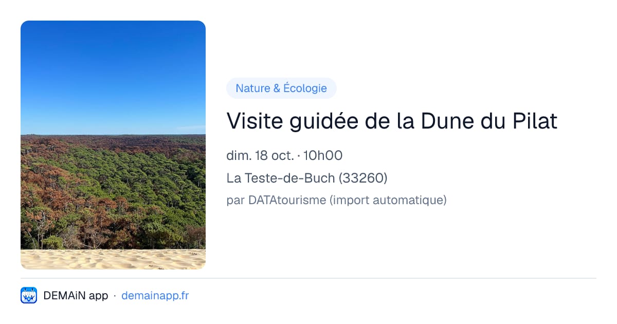 Visite guidée de la Dune du Pilat — La Teste-de-Buch