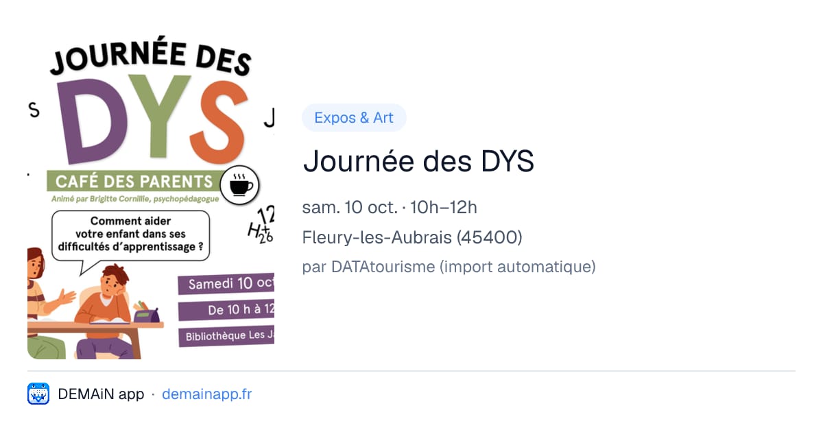 Journée des DYS — Fleury-les-Aubrais