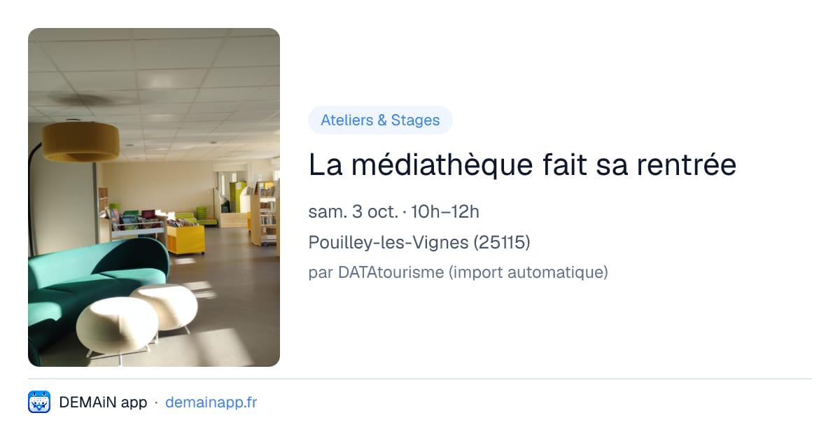 La médiathèque fait sa rentrée — Pouilley-les-Vignes