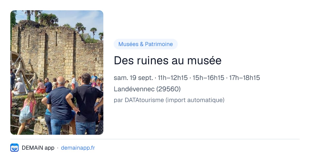 Des ruines au musée — Landévennec