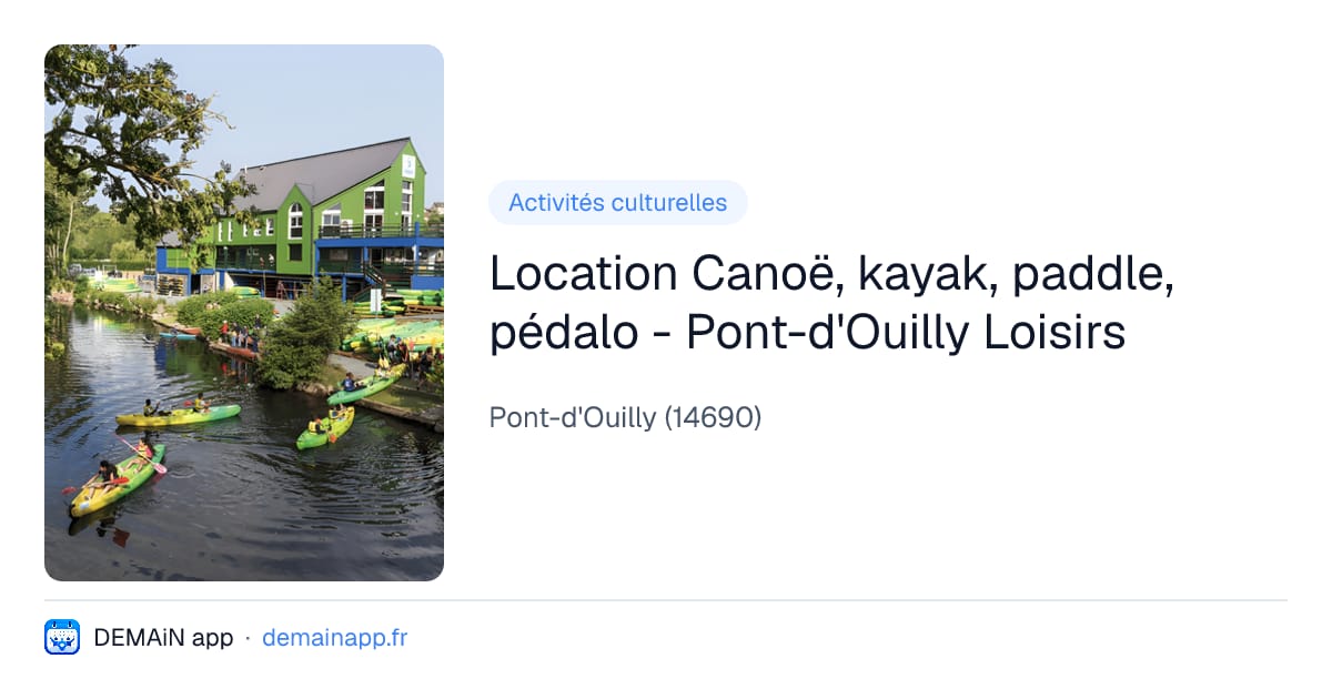 Location Canoë, kayak, paddle, pédalo - Pont-d'Ouilly Loisirs — Pont-d'Ouilly