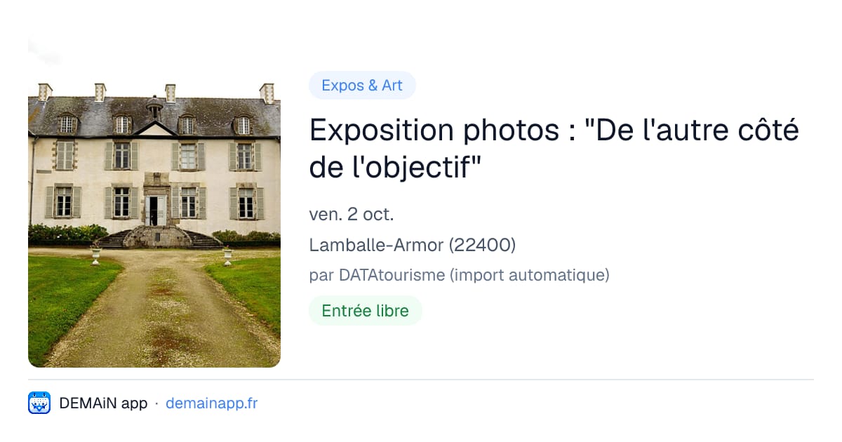 Exposition photos : "De l'autre côté de l'objectif" — Lamballe-Armor