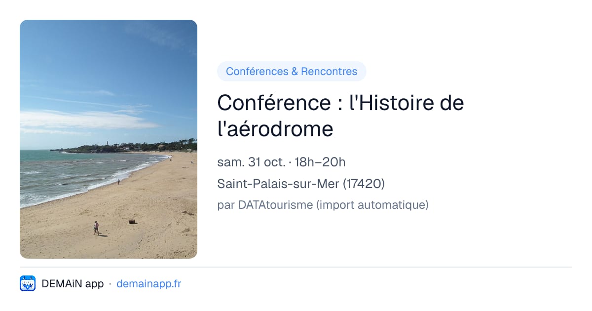 Conférence : l'Histoire de l'aérodrome — Saint-Palais-sur-Mer