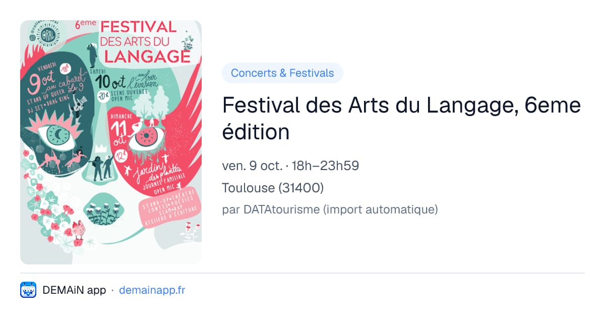 Festival des Arts du Langage, 6eme édition — Toulouse