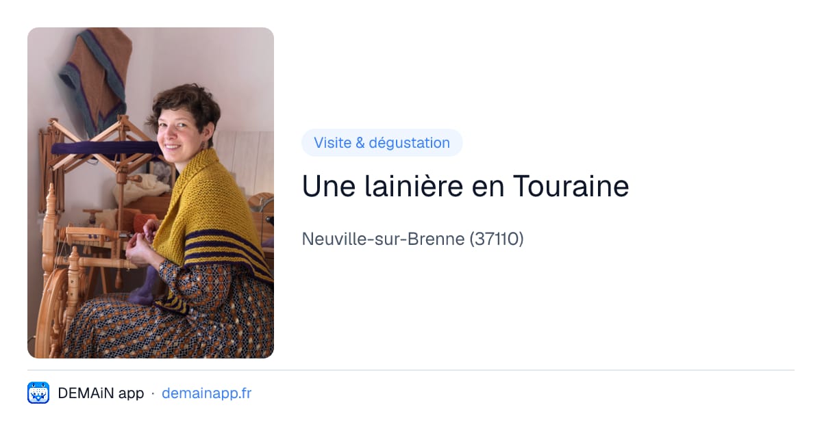 Une lainière en Touraine — Neuville-sur-Brenne