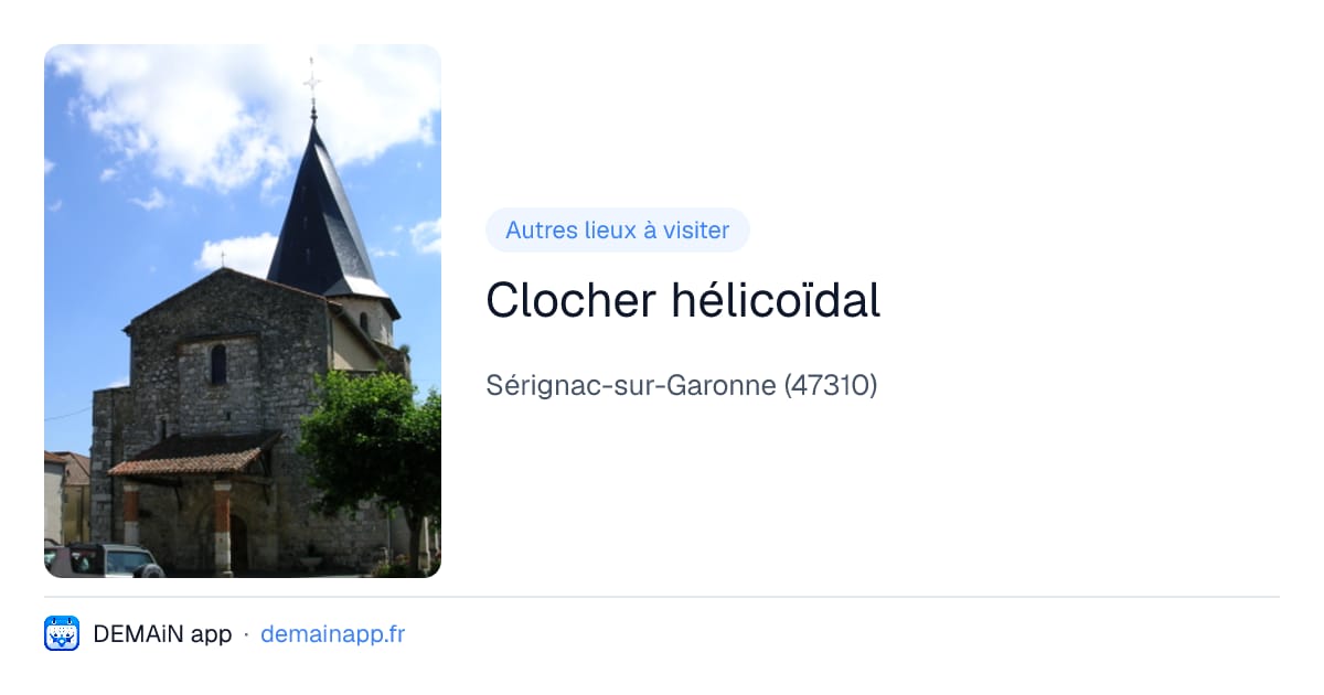 Clocher hélicoïdal — Sérignac-sur-Garonne
