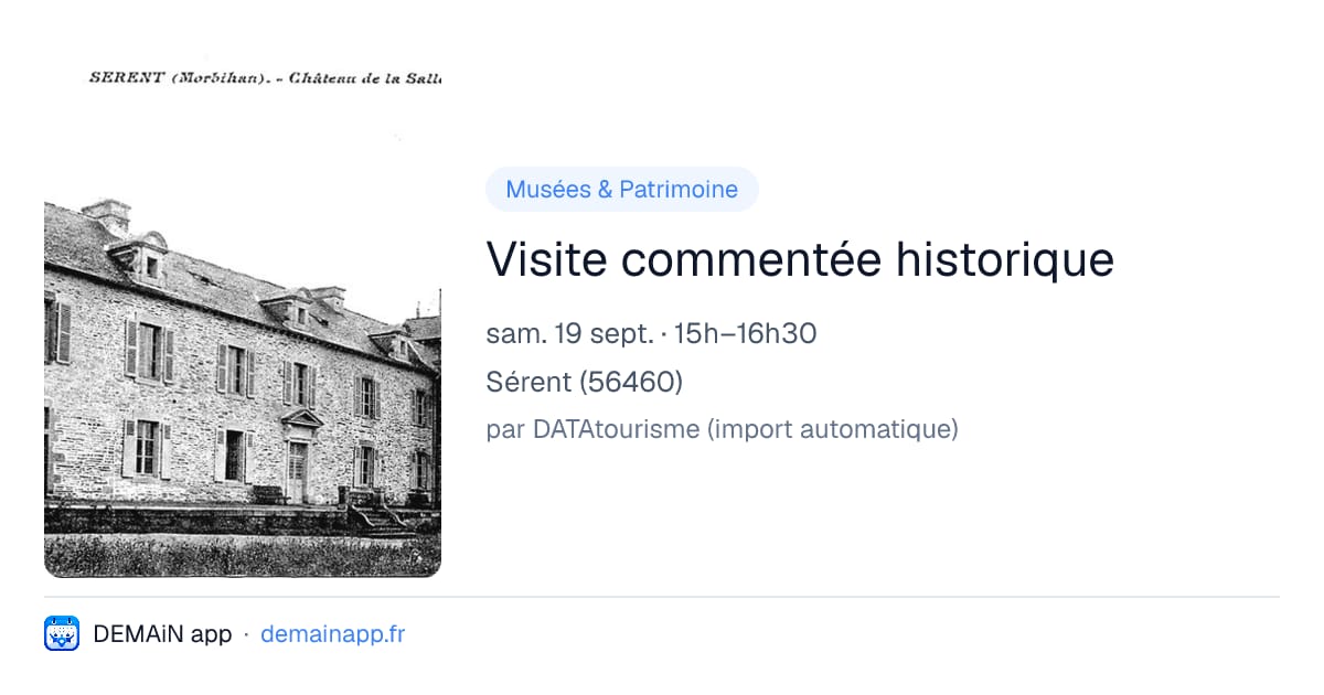 Visite commentée historique — Sérent