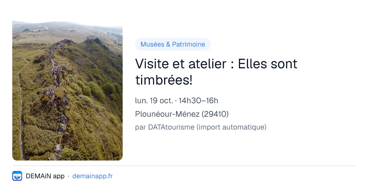 Visite et atelier : Elles sont timbrées! — Plounéour-Ménez