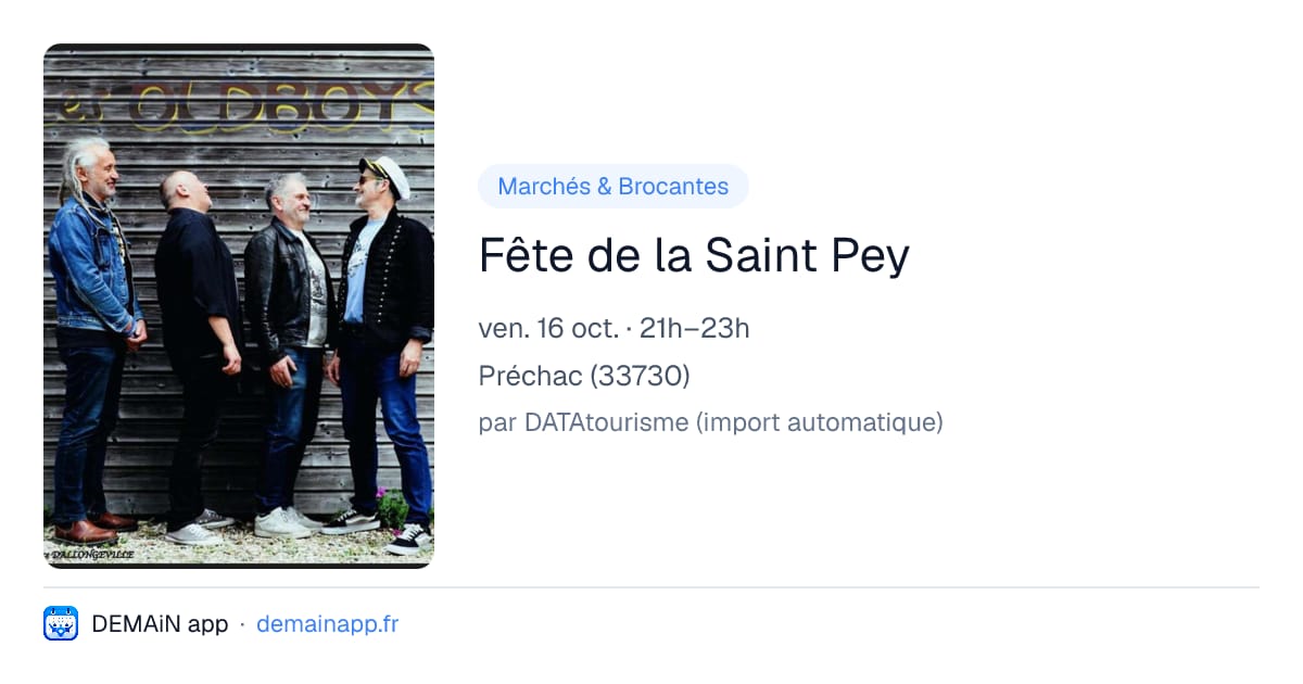 Fête de la Saint Pey — Préchac