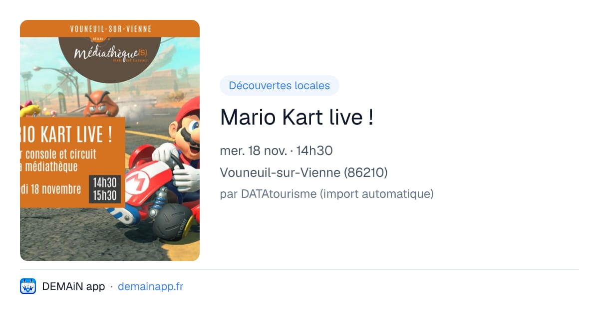 Mario Kart live ! — Vouneuil-sur-Vienne