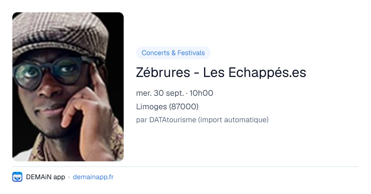 Zébrures - Les Echappés.es — Limoges