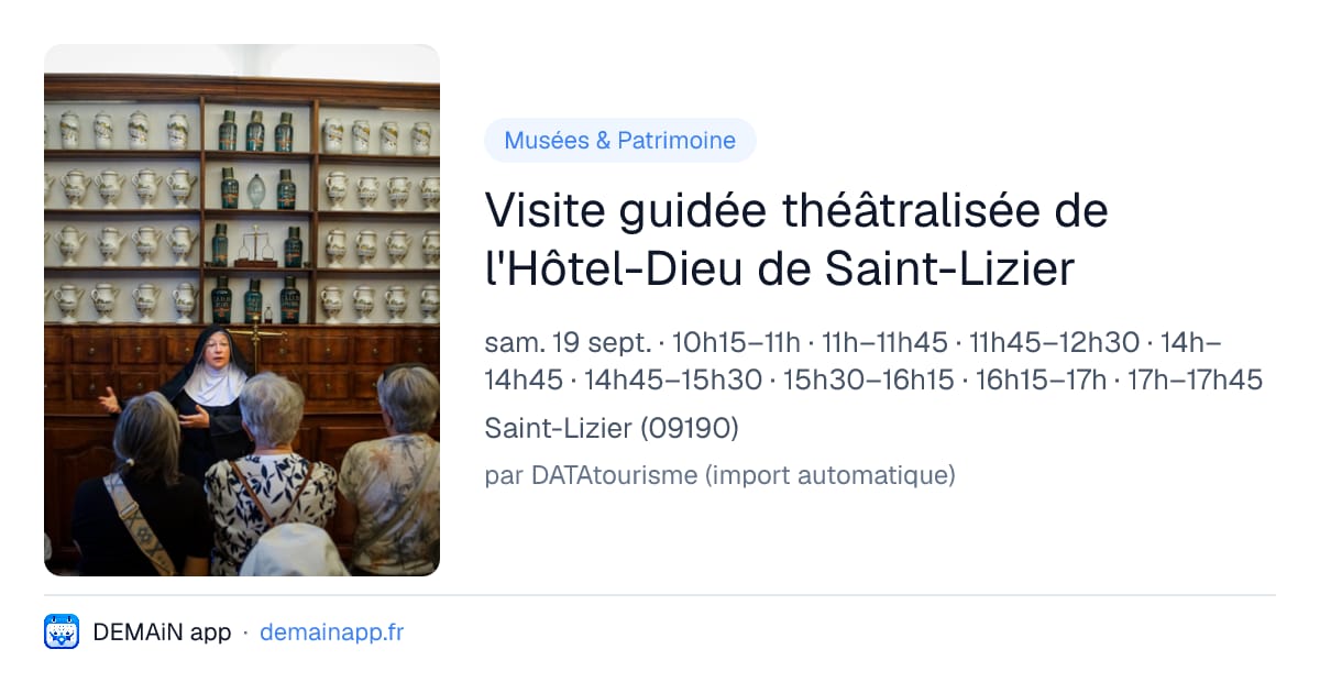 Visite guidée théâtralisée de l'Hôtel-Dieu de Saint-Lizier — Saint-Lizier