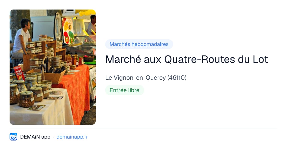 Marché aux Quatre-Routes du Lot — Le Vignon-en-Quercy