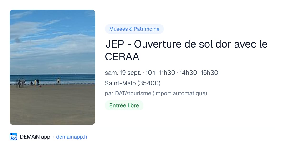 JEP - Ouverture de solidor avec le CERAA — Saint-Malo